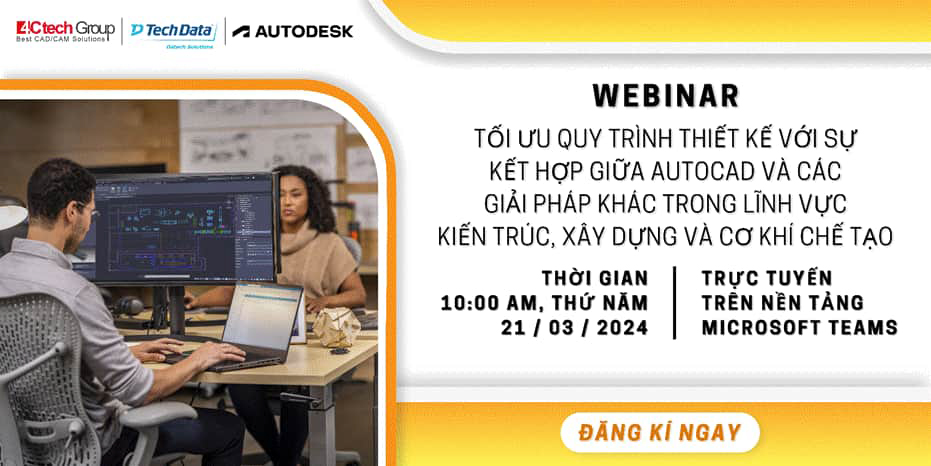 webinar autocad toi uu thiet ke trong kien truc xay dung va co khi